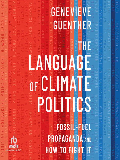 Title details for The Language of Climate Politics by Genevieve Guenther - Available